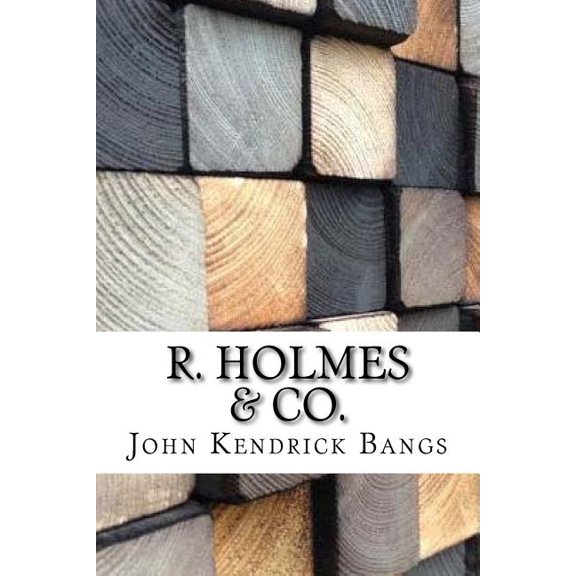 R. Holmes & Co.