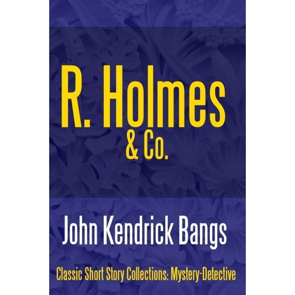 R. Holmes &amp; Co., (Paperback)