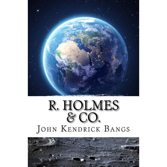 R. Holmes & Co. (Paperback)