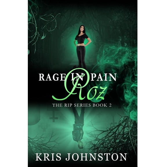 R.I.P. Rage in Pain Roz, Book 2, (Paperback)