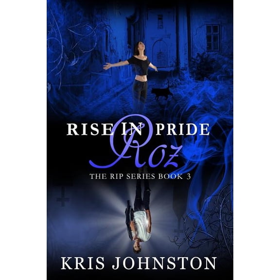 R.I.P. Rise in Pride Roz: The R.I.P. Series Book 3, Book 3, (Paperback)