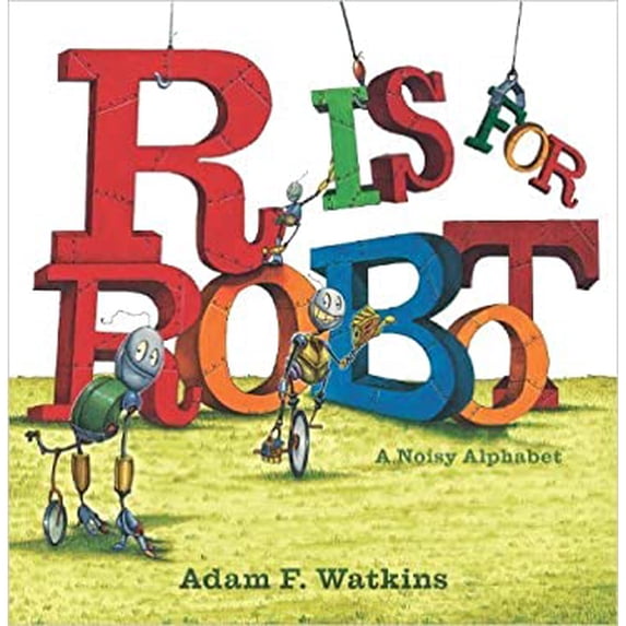 Pre-Owned R is for Robot (Paperback) 0545964539 9780545964531