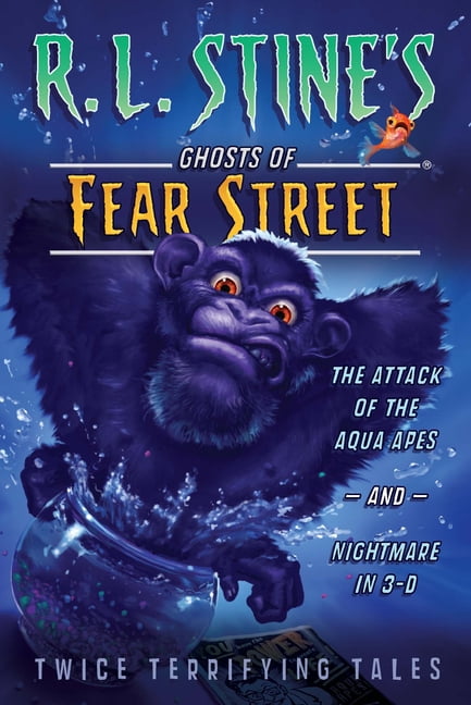 R.L. Stine's Ghosts of Fear Street The Attack of the Aqua Apes and