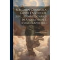 thumbnail image 1 of R. P. Corn. Cornelii A Lapide È Societate Jesu, ... Commentarius In Apocalypsin S. Joannis Apostoli (Paperback), 1 of 1