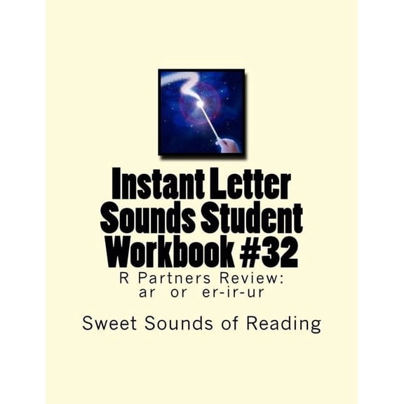 Instant Letter Sounds Student Workbook #32: R Partners Review: ar or er-ir-ur, (Paperback)