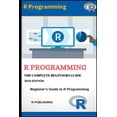thumbnail image 1 of O'Reilly Cookbooks R Programming: A Beginner's Guide to Data Visualization, Statistical Analysis and Programming in R., Book 1, (Paperback), 1 of 1