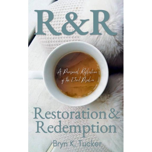 R & R: Restoration & Redemption, (Hardcover)