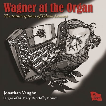 R. Wagner - Wagner at the Organ [CD]