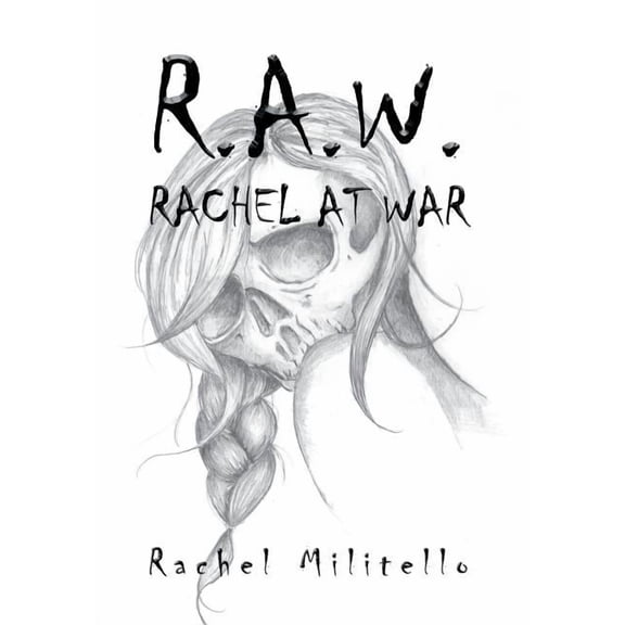 R.a.w. : Rachel at War