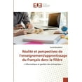 thumbnail image 1 of Réalité et perspectives de l'enseignement/apprentissage du français dans la filière (Paperback), 1 of 1