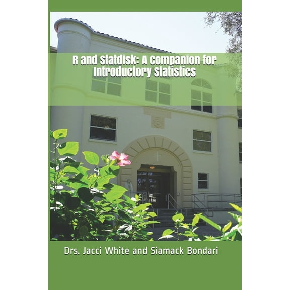 R and Statdisk: A Companion for Introductory Statistics, (Paperback)