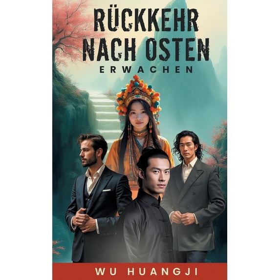 Rückkehr nach Osten: Erwachen, (Paperback)