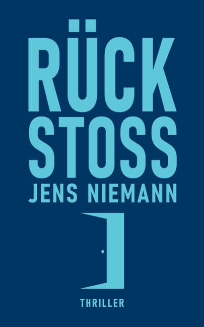 RÃ¼ckstoÃ: Thriller, (Paperback)