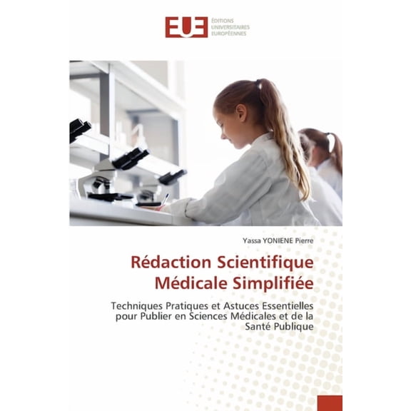 Rdaction Scientifique Mdicale Simplifie, (Paperback)