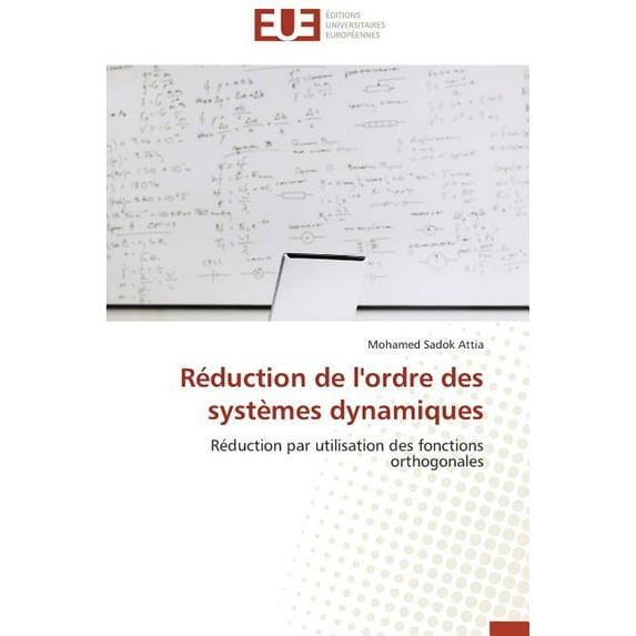 Omn.Univ.Europ.: Réduction de l'Ordre Des Systèmes Dynamiques (Paperback)
