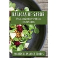 thumbnail image 1 of Ráfagas de Sabor: Ensaladas que Despiertan tus Sentidos, (Paperback), 1 of 1