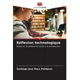 thumbnail image 1 of Réflexion technologique (Paperback), 1 of 1