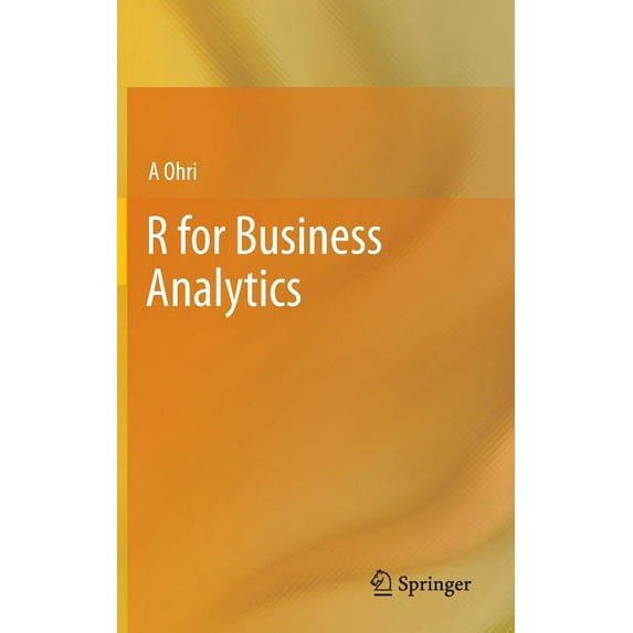 R for Business Analytics, (Hardcover)
