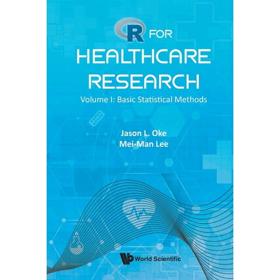 R for Healthcare Research (V1), (Paperback)