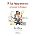 thumbnail image 1 of R for Programmers: Advanced Techniques, (Paperback), 1 of 1