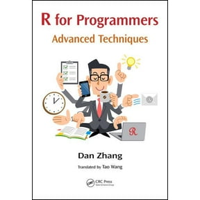 R for Programmers: Advanced Techniques, (Paperback)