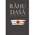 thumbnail image 1 of Rāhu Daśā: A Guide to Thrive, (Paperback), 1 of 1