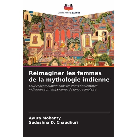 Réimaginer les femmes de la mythologie indienne, (Paperback)