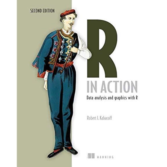 Pre-Owned R in Action: Data Analysis and Graphics with R (Paperback) 1617291382 9781617291388