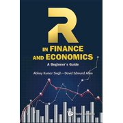 R in Finance and Economics A Beginner's Guide, Hardcover