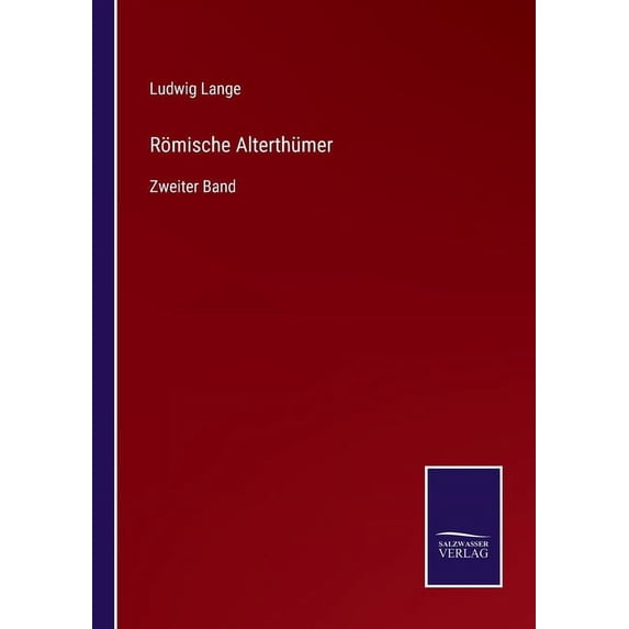 R?mische Alterth?mer:Zweiter Band