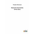 thumbnail image 1 of Rmische Geschichte: Dritter Band German Edition Paperback 3752477008 9783752477009 Theodor Mommsen, 1 of 1