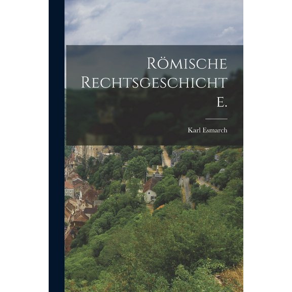 Römische Rechtsgeschichte., (Paperback)