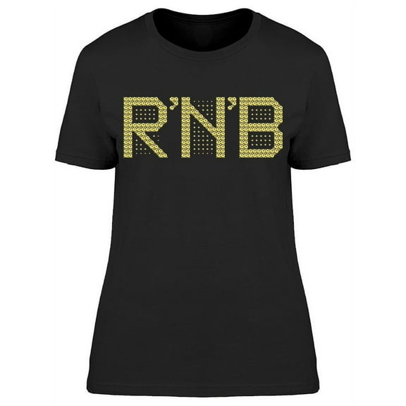 R'n'b T-Shirt Women -Image by Shutterstock, Female Small