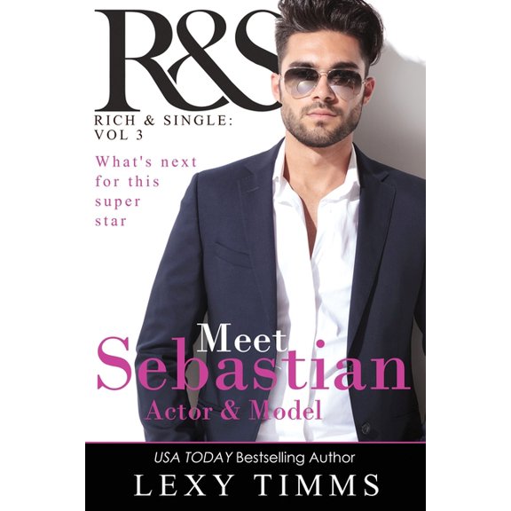 R&s Rich and Single Duet: Sebastian (Series #3) (Paperback)