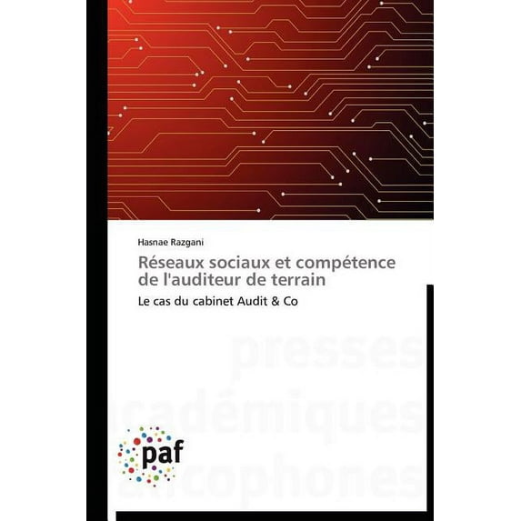 Omn.Pres.Franc.: Réseaux Sociaux Et Compétence de l'Auditeur de Terrain (Paperback)