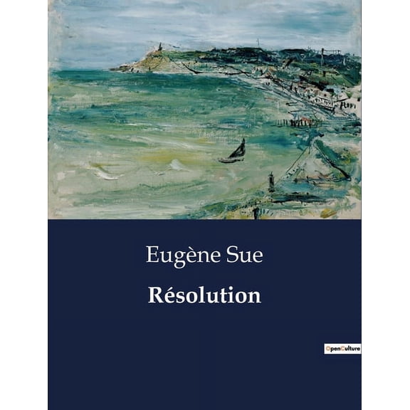Rsolution: Exploration des nuances de la rsolution dans divers contextes disciplinaires, (Paperback)