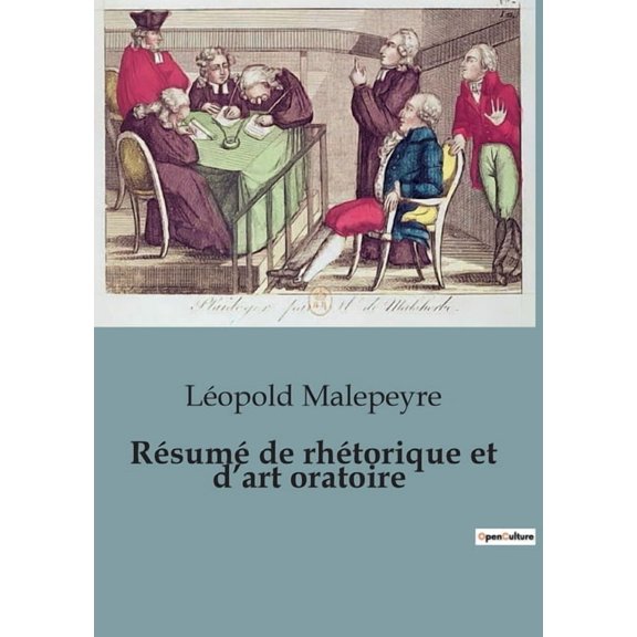 Rsum de rhtorique et d'art oratoire (Paperback)