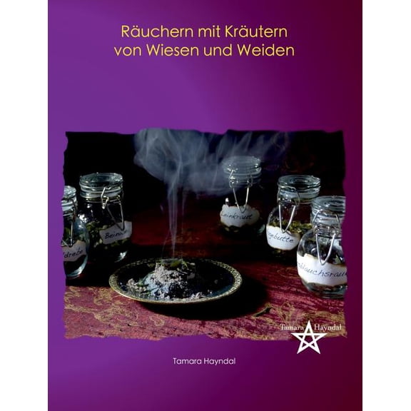 Ruchern mit Krutern von Wiesen und Weiden, (Paperback)