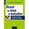 thumbnail image 1 of Réussir ses oraux de motivation : Concours d'écoles, admissions post-bac, entretiens de Master, 1 of 1