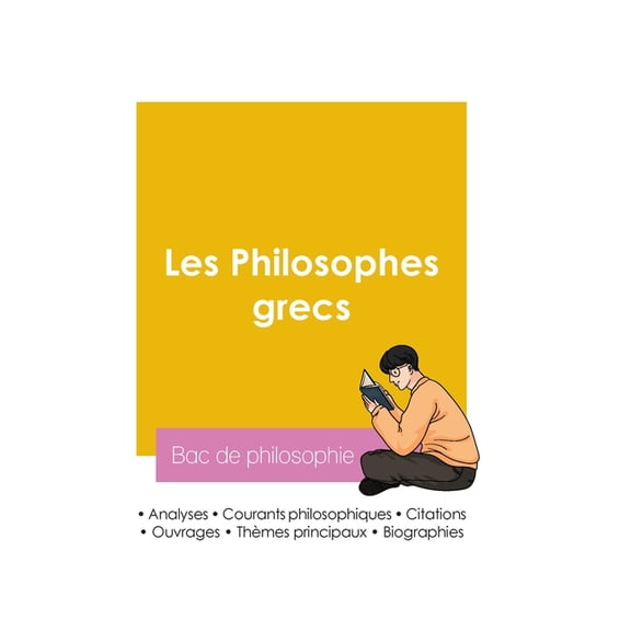 Russir son Bac de philosophie 2026: Analyse des philosophes grecs, (Paperback)