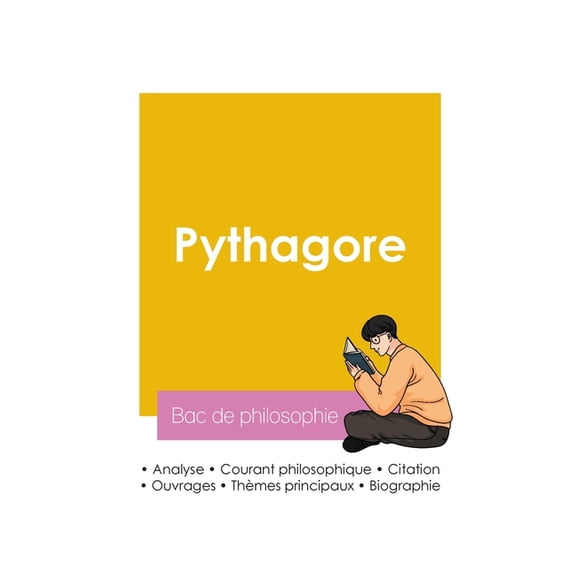 Russir son Bac de philosophie 2026: Analyse du philosophe Pythagore, (Paperback)