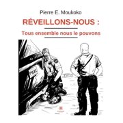 R veillons-nous tous ensemble nous le pouvons, Paperback