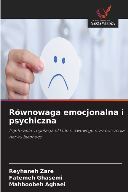 RÃ³wnowaga emocjonalna i psychiczna, (Paperback)