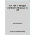 thumbnail image 1 of Pre-Owned R14 - Plan Paris & proche banlieue: 9 x 13,5 (Paperback) 2707202428 9782707202420, 1 of 1