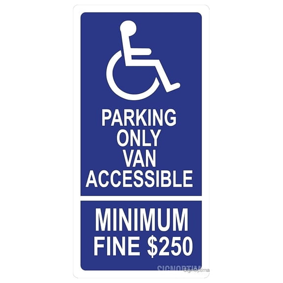 R99C Combo Handicap Parking Only Van Accessible Minimum Fine $250, Reflective Aluminum Sign 24"x 12"