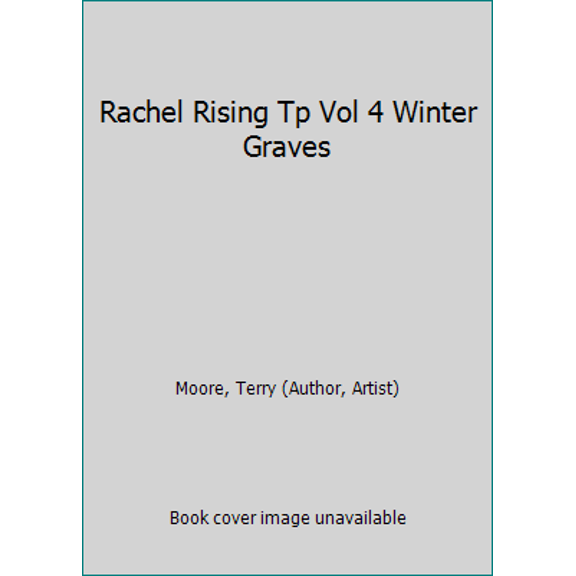 Pre-Owned Rachel Rising Tp Vol 4 Winter Graves (Paperback) 189259756X 9781892597564