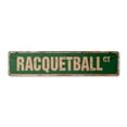 thumbnail image 1 of RACQUETBALL Vintage Plastic Street Sign racquet player ball court club | Indoor/Outdoor |  18" Wide, 1 of 4