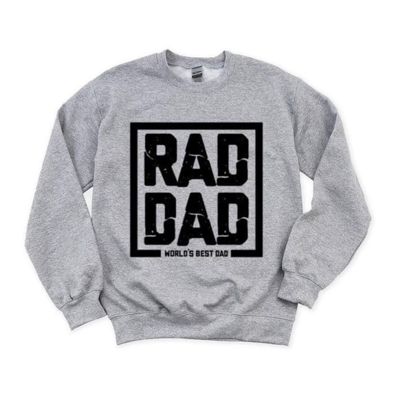 RAD DAD Worlds Best Dad Funny Fathers Day Cool Awesome Sweatshirt, for men & women, up to size 5XL