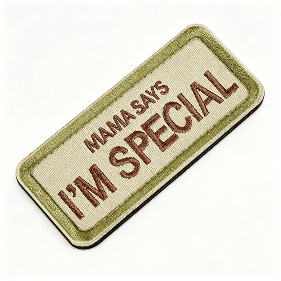 RAGUPEL Funny Morale Patch,Mama Says IM Special Patch|Embroidered Hook & Loop Design. Versatile Morale Patch for Backpacks,Jackets,Helmets,Hats & Dog Harnesses