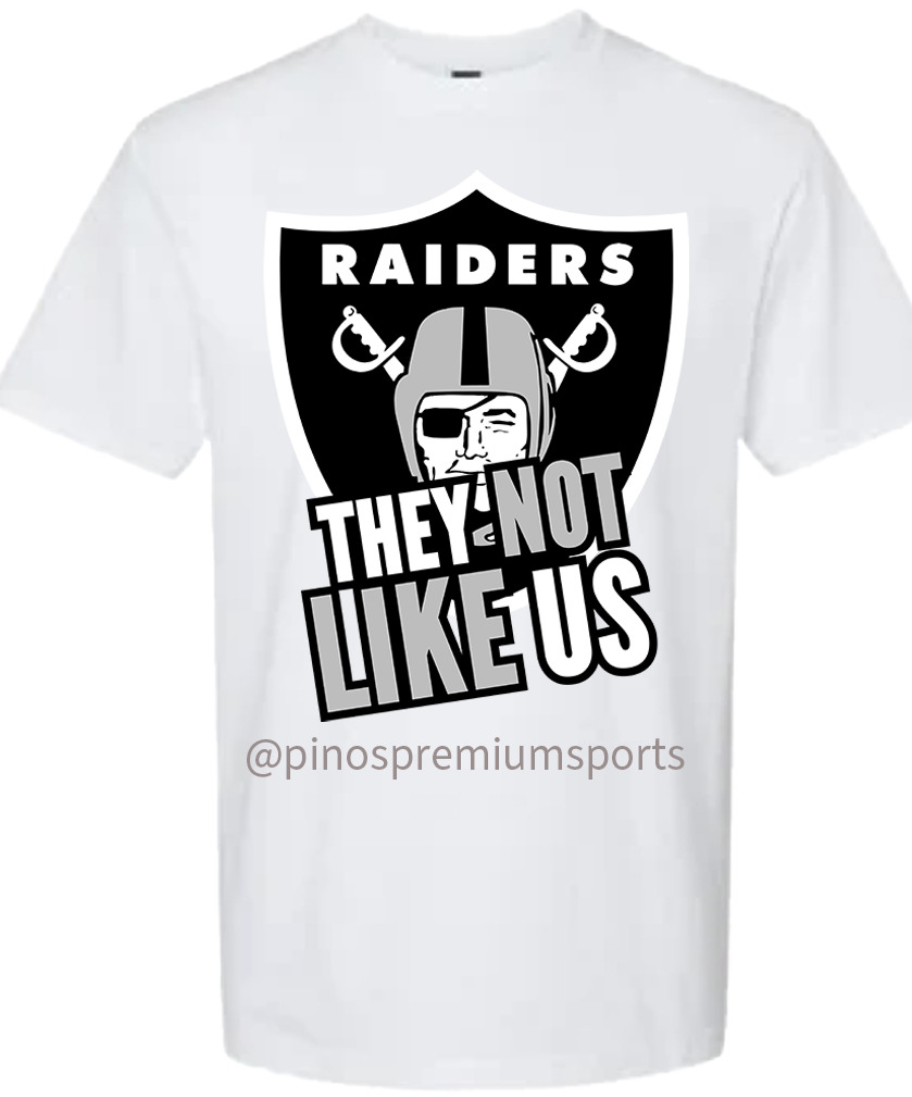 RAIDERS THEY NOT LIKE US TSHIRTS JUST IN HOT PRODUCT! RAIDERS THEY NOT LIKE US TSHIRTS JUST IN HOT PRODUCT!